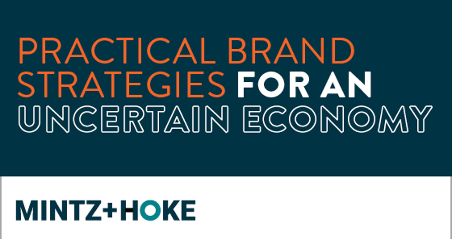 Practical Brand Strategies for an Uncertain Economy 